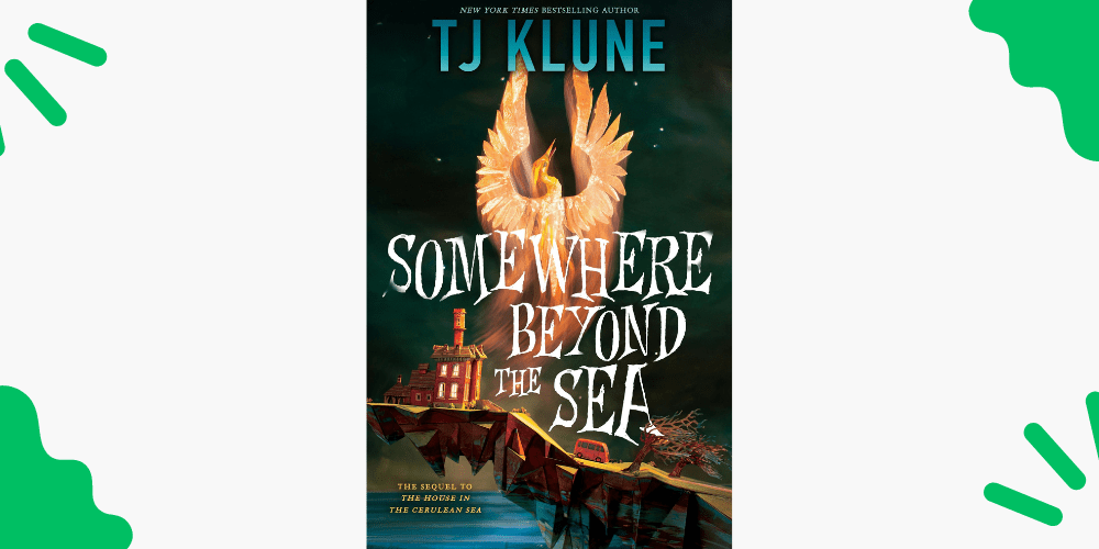 Somewhere Beyond the Sea by TJ&nbsp;Klune